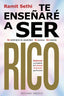 TE ENSEÑARE A SER RICO | SETHI, RAMIT | OBELISCO | 9788411720137