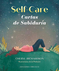 SELF-CARE CARTAS DE SABIDURIA + BARAJA I Richardson, Cheryl I Obelisco I 9788411720267