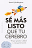 SE MAS LISTO QUE TU CEREBRO | WILLINGHAM,DANIEL T | OBELISCO | 9788411720601