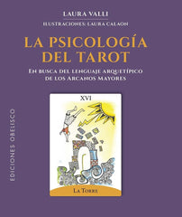 LA PSICOLOGIA DEL TAROT I Valli, Laura I Obelisco I 9788411722209