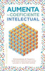 AUMENTA TU COEFICIENTE INTELECTUAL | SAUNDERS,ERIC | OBELISCO | 9788411722230