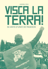 VISCA LA TERRA | PEIX MASSIP,ANDREU | ARA LLIBRES | 9788411730808