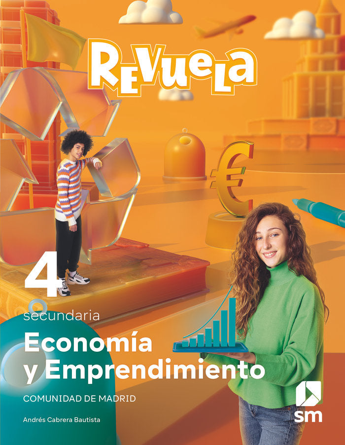 Economía y emprendimiento. 4 Secundaria. Revuela. Comunidad de Madrid | Varios autores | 9788411822978 (SM)