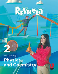 Physics and Chemistry. 2 Secondary. Revuela | Varios autores | 9788411823029 (SM)