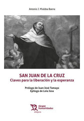 SAN JUAN DE LA CRUZ CLAVES PARA LA LIBERACION Y LA ESPERANZ - 9788411836395