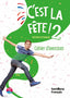 C'est la Fete! 2 Pack Cahier E | SANTILLANA | 9788411901895