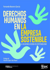 DERECHOS HUMANOS EN LA EMPRESA SOSTENIBLE - 9788411921374