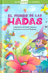 EL MUNDO DE LAS HADAS | Adaptacion De Estelle Talavera | 9788411960571 (Susaeta)