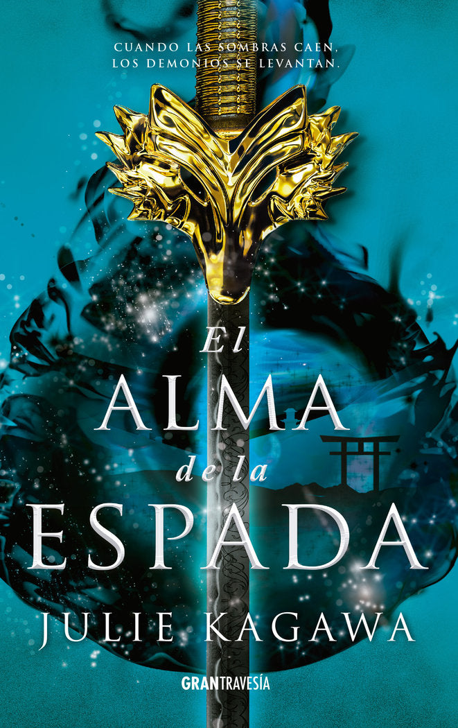 ALMA DE LA ESPADA,EL | Kagawa,julie | 9788412056013 (Oceano)