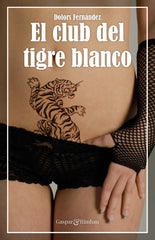 CLUB DEL TIGRE BLANCOEL - 9788412119398