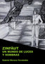 ZINFÄUT, UN MUNDO DE LUCES Y SOMBRAS | Moreno Fernandez, Gabriel | 9788412132243 (Diwan mayrit)