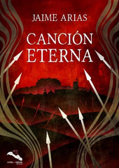 CANCION ETERNA | Arias,jaime | 9788412144161 (Celebre editorial)