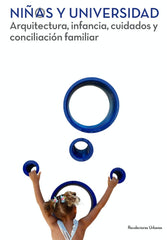 NIÑOS Y UNIVERSIDAD - 9788412149333