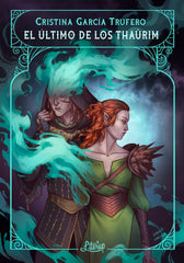 ULTIMO DE LOS THAURIMEL - 9788412187052