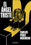 EL ANGEL TRISTE - 9788412203554