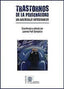 TRASTORNOS DE LA PERSONALIDAD UN ABORDAJE INTEGRADOR - 9788412207774