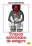 TRAPOS MANCHADOS DE SANGRE I Decker-Molina, Carlos I Ópalo ediciones I 9788412244656