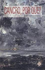 CANCRO POR QUE - 9788412254198