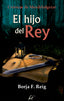 EL HIJO DEL REY | F, Reig, Borja | 9788412270228 (Maluma)