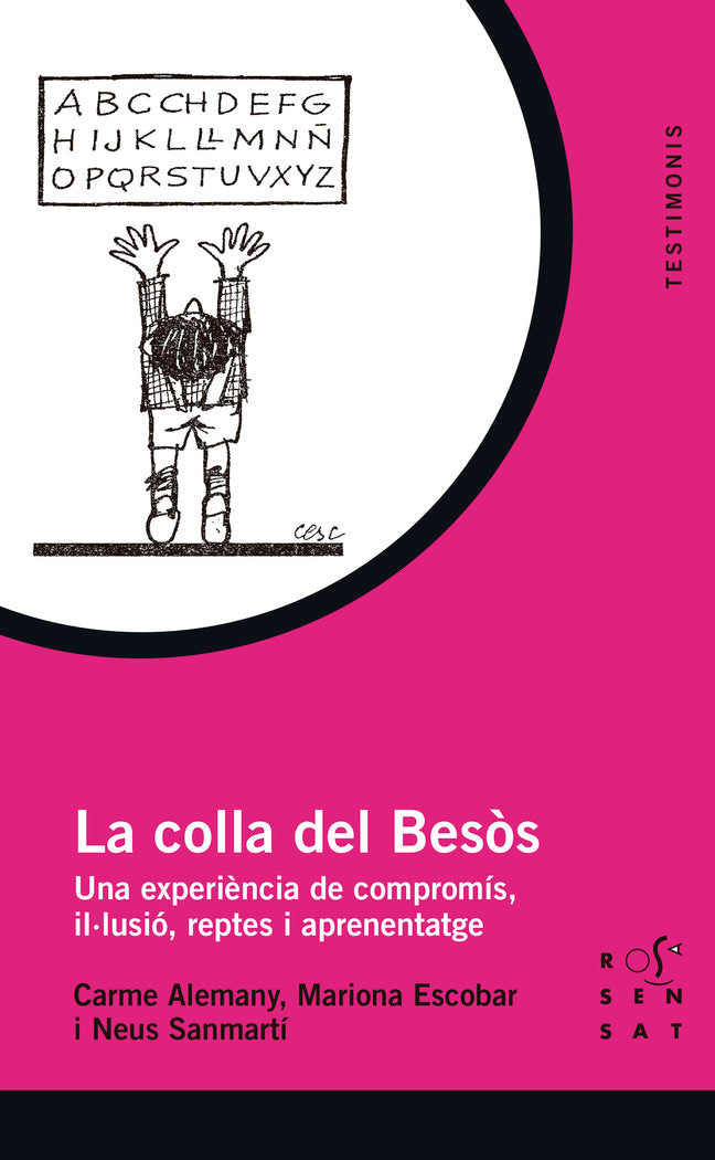 LA COLLA DEL BESOS | ALEMANY, CARME/ESCOBAR, MARIONA/SANMARTI | ROSA SENSAT | 9788412279627