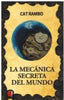 LA MECANICA SECRETA DEL MUNDO | Rambo, Cat | 9788412305166 (La maquina que hace ping)