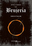200 CASOS DE BRUJERIA I Valor Bravo, Diego I Universo Oculto Ediciones I 9788412357813