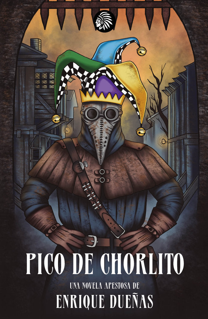 PICO DE CHORLITO | Dueñas,enrique | 9788412431155 (Apache)