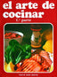 EL ARTE DE COCINAR PRIMERA PARTE - 9788412463255