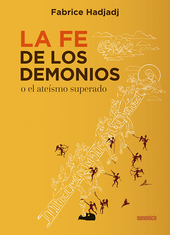 LA FE DE LOS DEMONIOS | HADJADJ, FABRICE | EDITORIAL NUEVOINICIO | 9788412470307