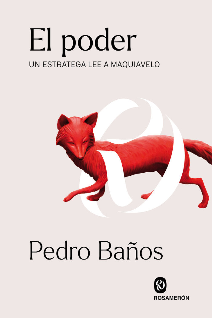 EL PODER | BAÑOS BAJO, PEDRO | ROSAMERON | 9788412473919