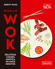 ESCUELA DE WOK - 9788412506006