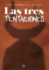 LAS TRES TENTACIONES - 9788412562033