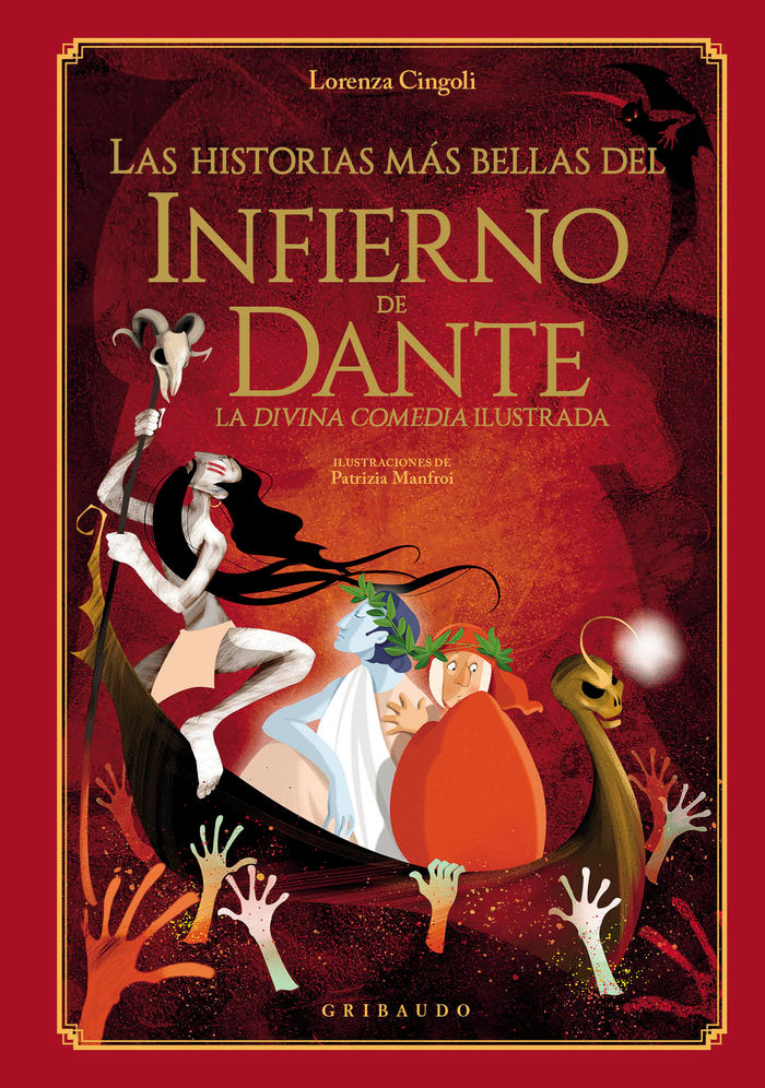 LAS HISTORIAS MAS BELLAS DEL INFIERNO DE DANTE | Cingoli, Lorenza | 9788412586053 (Gribaudo,editorial)