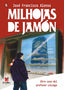 MILHOJAS DE JAMON - 9788412590333