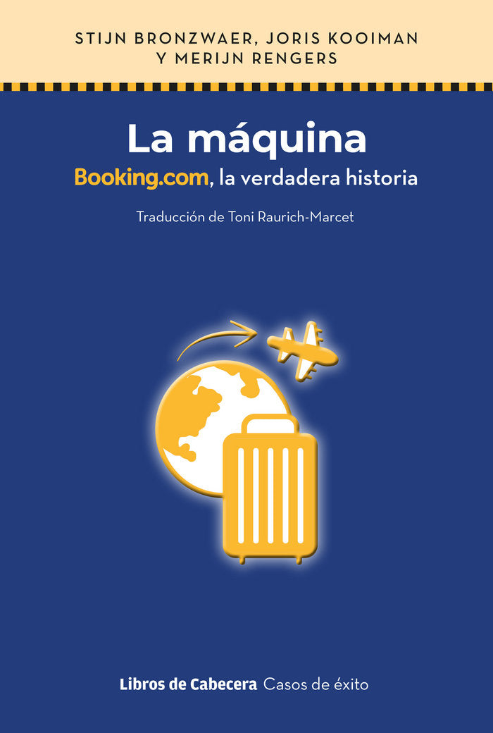 MAQUINA,LA | BRONZWAER/KOOIMAN | LIBROS DE CABECERA | 9788412610109