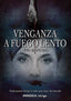VENGANZA A FUEGO LENTO - 9788412622690