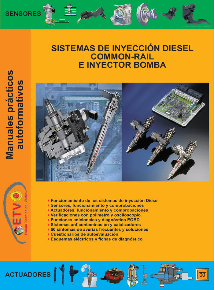 SISTEMAS DE INYECCION DIESEL COMMONRAIL E INYECTOR BOMBA - 9788412636512