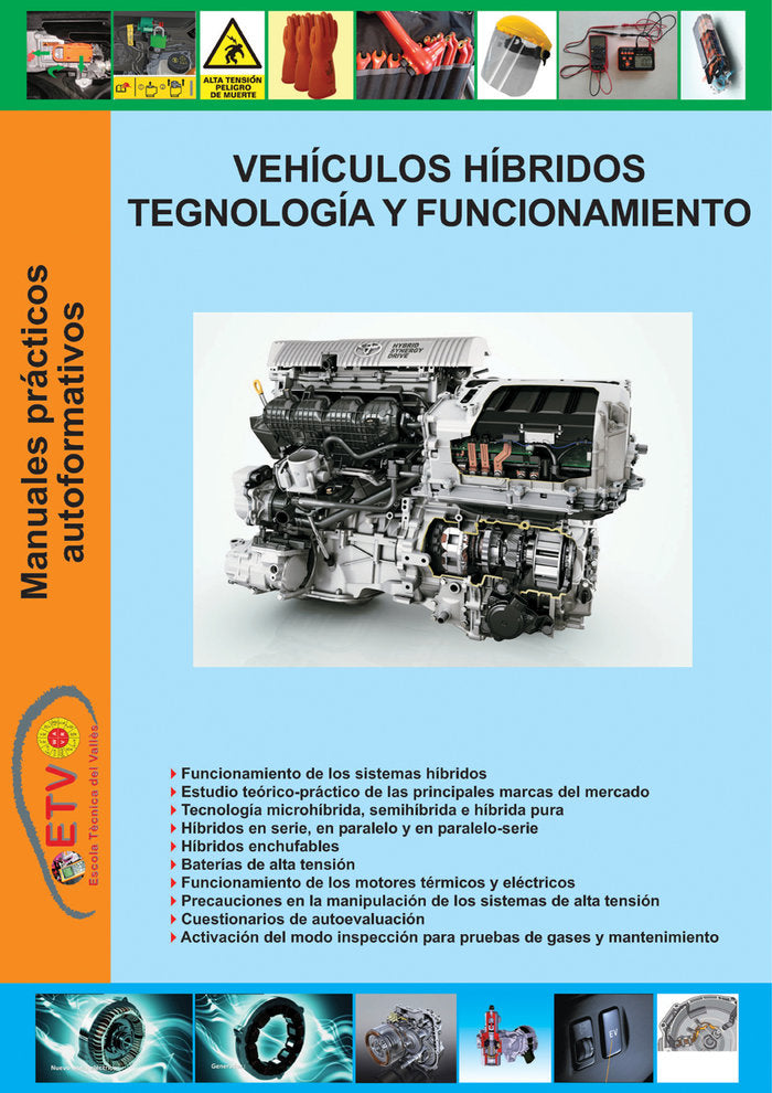 VEHICULOS HIBRIDOS TECNOLOGIA Y FUNCIONAMIENTO - 9788412636536