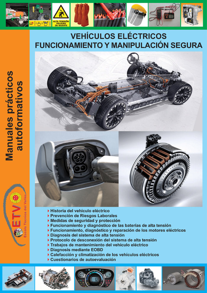 VEHICULOS ELECTRICOS FUNCIONAMIENTO Y MANIPULACION SEGURA - 9788412636598