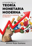 A FAVOR DE LA TEORIA MONETARIA MODERNA | ROJAS QUINTANA,ALFONSO | ECOBOOK | 9788412640731