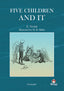FIVE CHILDREN AND IT | Millar,harold Robert/nesbit,edith | 9788412649086 (Editorial drakul)