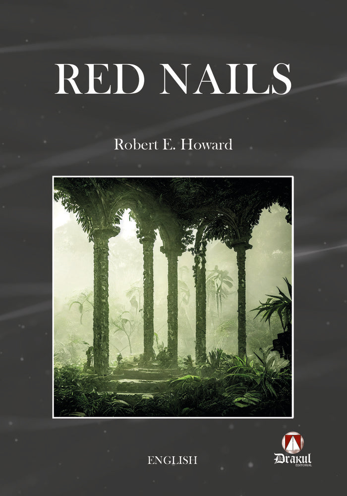 RED NAILS | Howard,robert E | 9788412655667 (Editorial drakul)