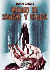 MUNDO DE SANGRE Y CENIZA | Cross,rain | 9788412662146 (Suseya ediciones)
