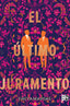ULTIMO JURAMENTO,EL | Marske,freya | 9788412676556 (Vr europa)