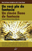 UN RACO PLE DE FANTASIA | Aa,vv | 9788412680904 (Maluma)