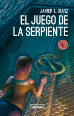JUEGO DE LA SERPIENTE,EL | Ibarz,javier | 9788412683905 (Librooks)