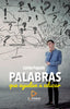PALABRAS QUE AYUDAN A EDUCAR | PAJUELO MORAN,CARLOS | EDITAMAS | 9788412693386