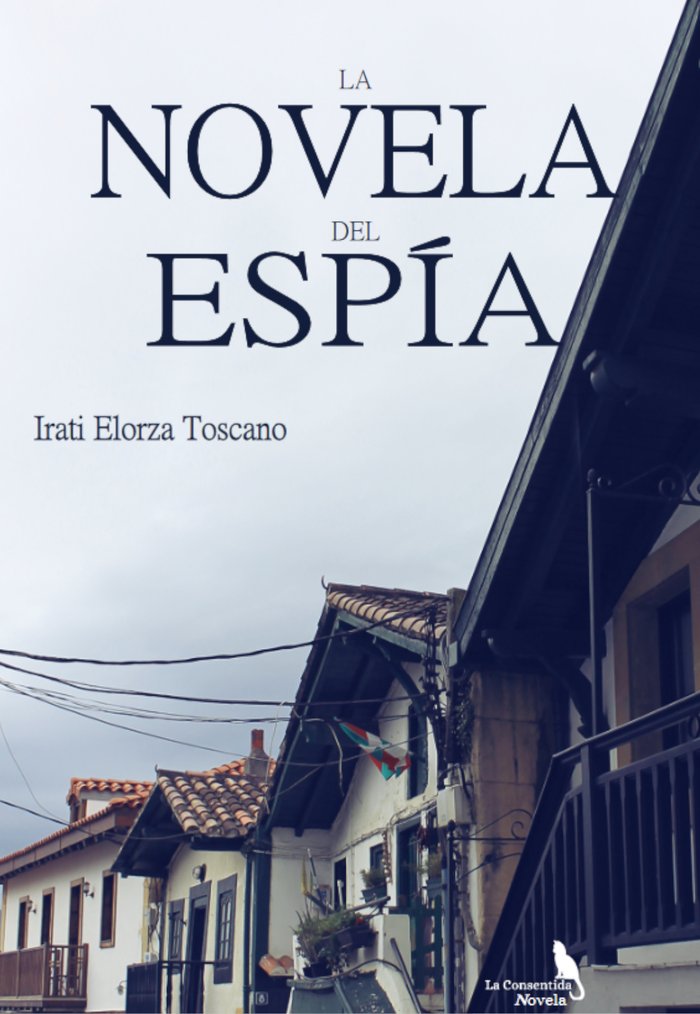 LA NOVELA DEL ESPIA - 9788412715378