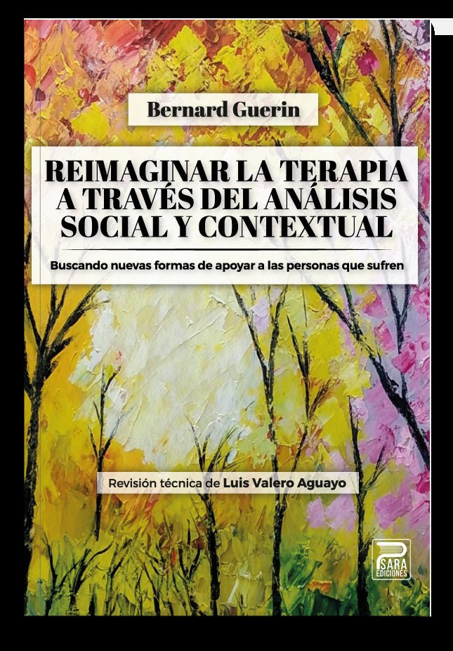 REIMAGINAR LA TERAPIA A TRAVES DEL ANALISIS SOCIAL Y CONTEX - 9788412723373