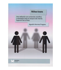 NIÑOS TRANS | AGUSTIN HERRERA FRAGOSO | EDITORIAL PSIMATICA | 9788412728682